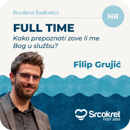 Picture of Full-time - Kako prepoznati zove li me Bog u službu? [SRIJEDA]