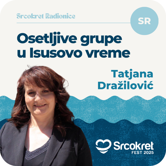 Picture of Osetljive grupe u Isusovo vreme [SRIJEDA]
